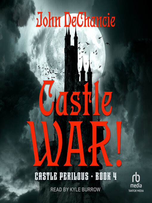 Title details for Castle War! by John DeChancie - Wait list